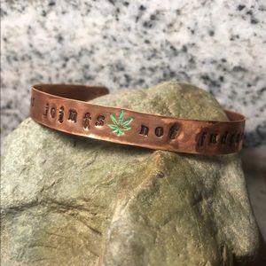 Pass Joints Not Judgement Copper Cuff Bracelet